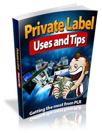 Private Label Uses and Tips