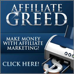 Affiliate Greed