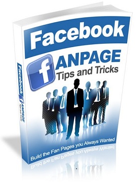 Facebook Fan Page Tips and Tricks